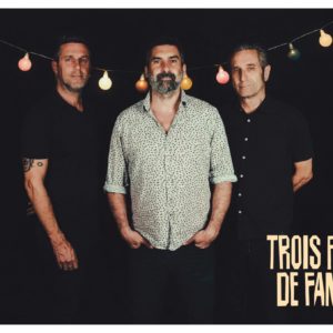 Trois pères de famille